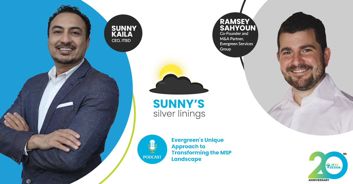 Evergreen's Unique Approach to Transforming the MSP Landscape with Ramsey Sahyoun