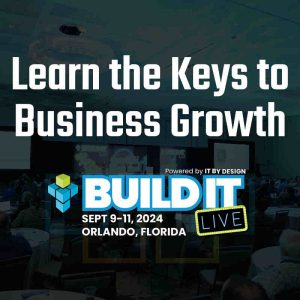 Learn the Keys to Business Growth at Build IT LIVE 2024