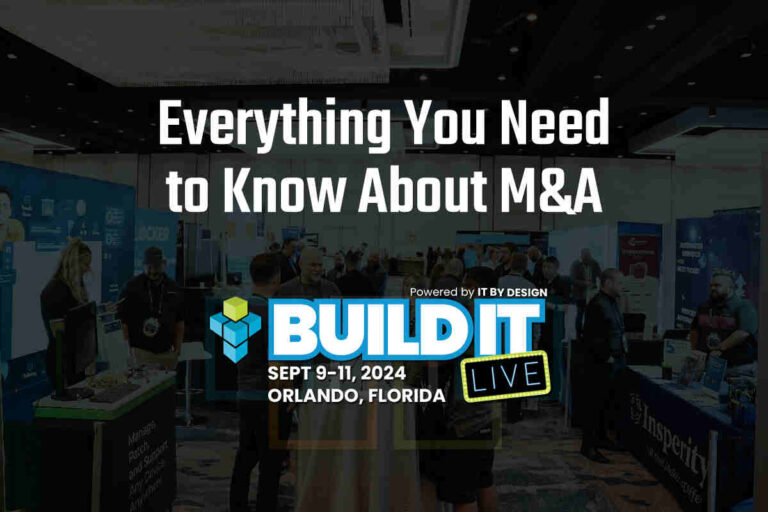 Everything You Need to Know About M&A at Build IT LIVE 2024