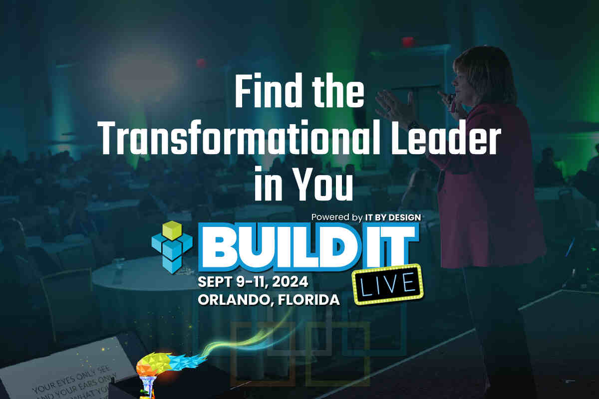 Build IT LIVE - Find the Transformation Leader in You