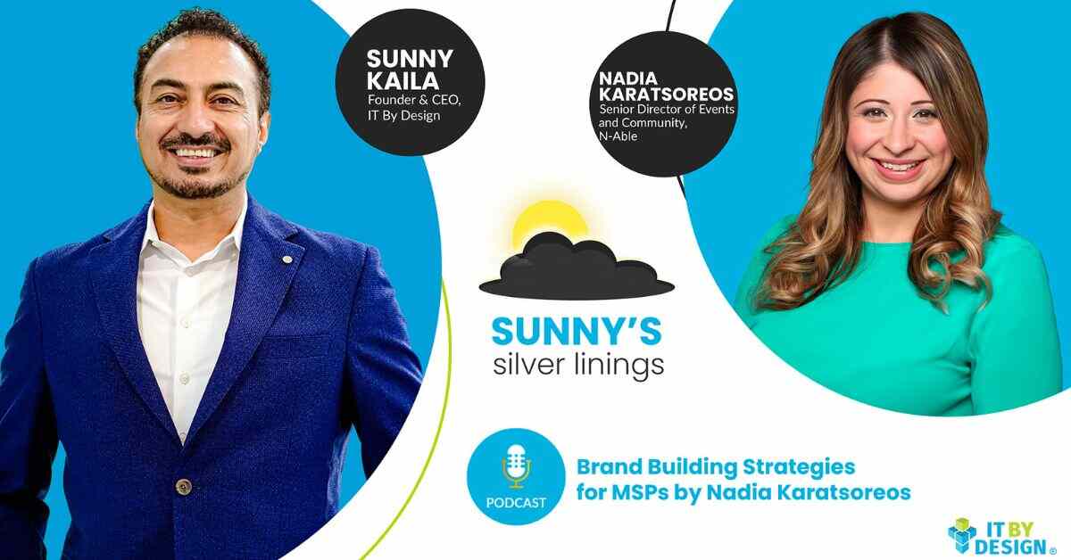 Building a Strong MSP Brand - Insights from N-able's Nadia Karatsoreos