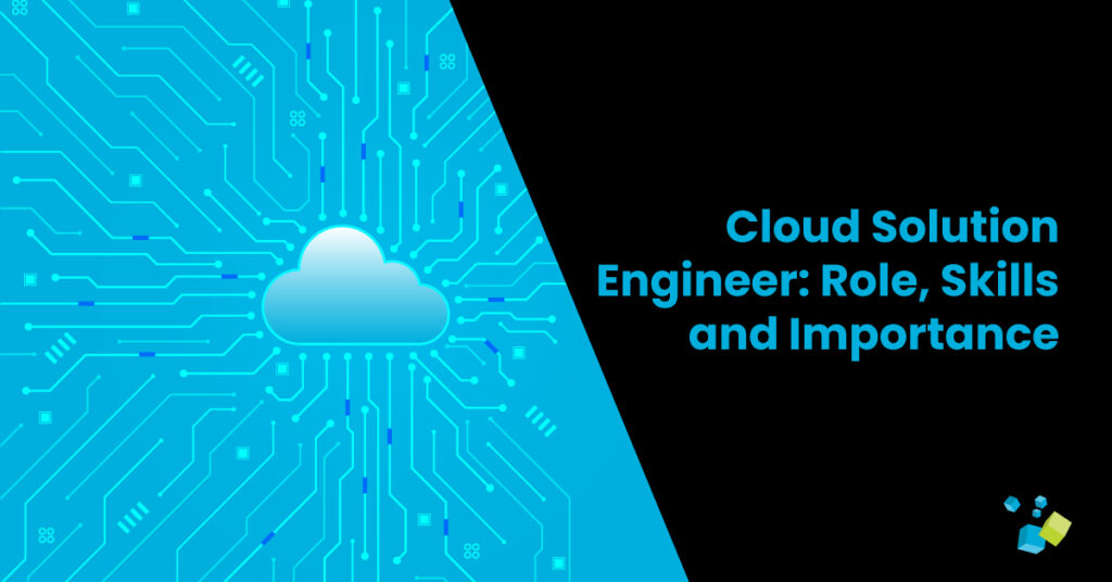 Cloud Solution Engineer: Key to MSP Growth